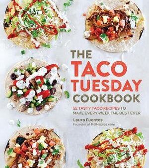 Taco Tuesday Cookbook