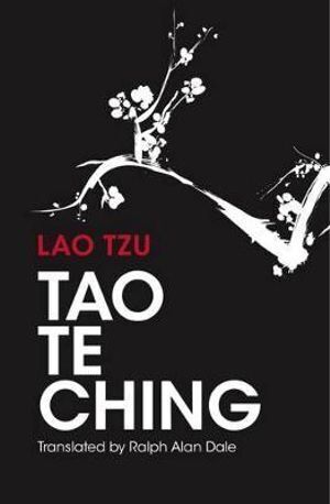 Tao Te Ching: 81 Verses by Lao Tzu with Introduction and Commentary