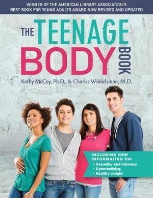 Teenage Body Book, The: Revised and Updated Edition