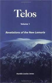 Telos Volume 1 - Revelations of the New Lemuria