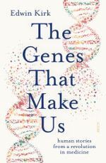 The Genes That Make Us