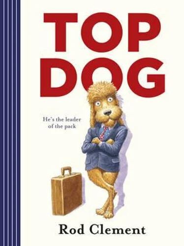 Top Dog (Picture Book)