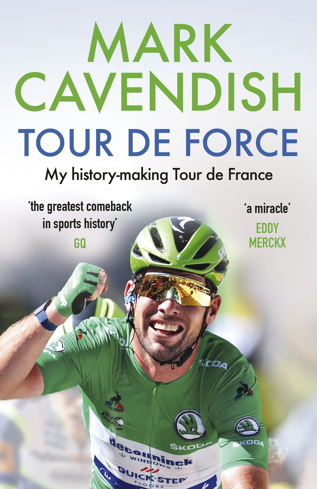 Tour de Force: My history-making Tour de France