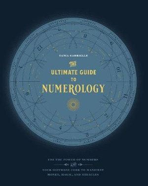 Ultimate Guide to Numerology