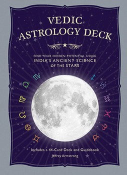 Vedic Astrology Deck: Find Your Hidden Potential Using India's Ancient Science of the Stars