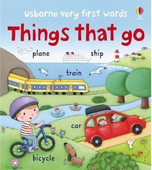 Very First Words at Home: Things That Go