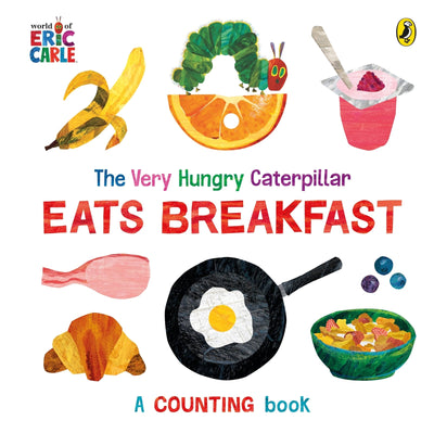 Very Hungry Caterpillar Eats Breakfast