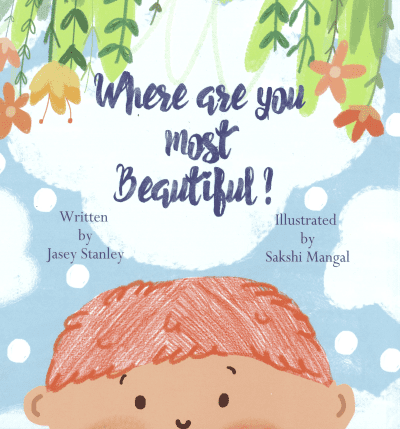 Where are you most beautiful?