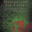 Witches, Druids, and Sin Eaters: The Common Magic of the Cunning Folk of the Welsh Marches