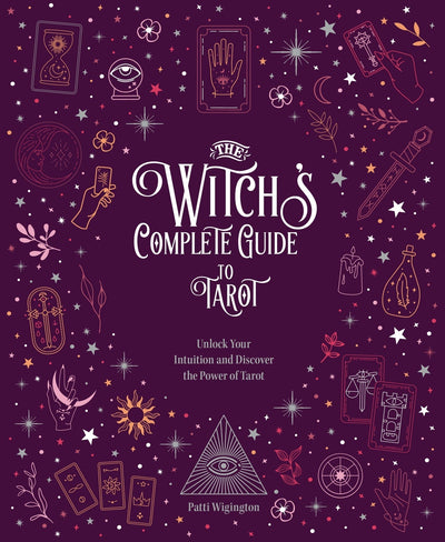 Witch's Complete Guide to Tarot