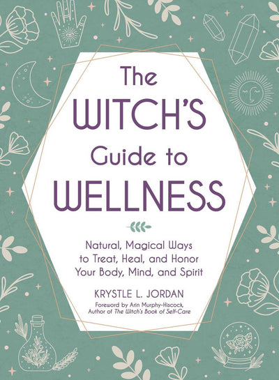 Witch's Guide to Wellness