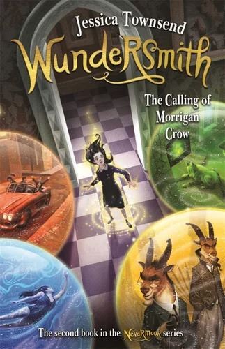 Wundersmith : The Calling of Morrigan Crow