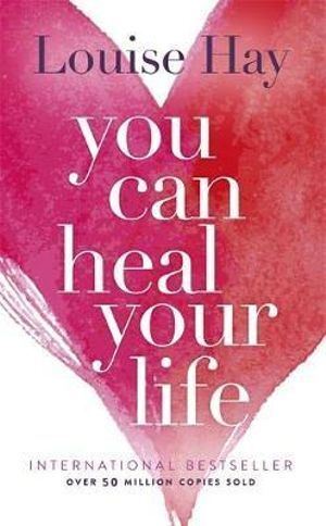 You Can Heal Your Life