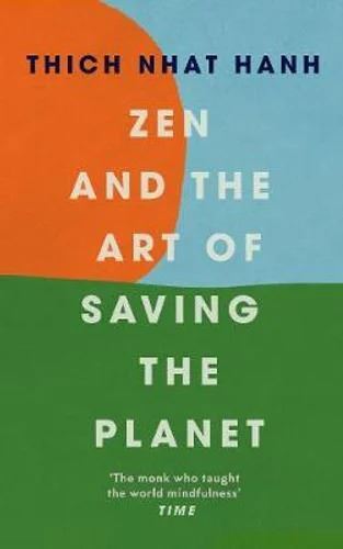 Zen and the Art of Saving the Planet