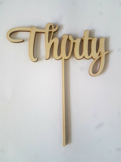 Wooden Cake Topper Thirty - 30